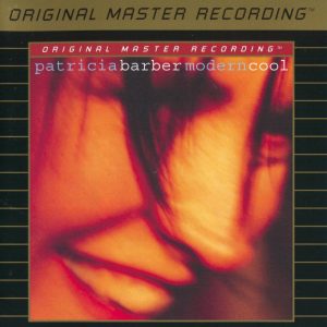 帕特里科亚·芭芭拉-不要太时髦-Patricia Barber - Modern Cool 1998/2002-MFSL (SACD/ISO/2.93G)