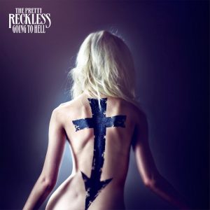 The Pretty Reckless - Going to Hell（2014/FLAC/分轨/321M）