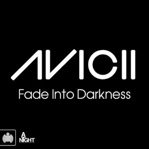 Avicii - Fade Into Darkness（2011/FLAC/EP分轨/182M）