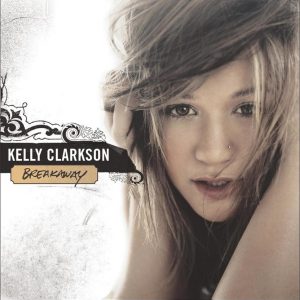Kelly Clarkson - Breakaway（2004/FLAC/分轨/330M）