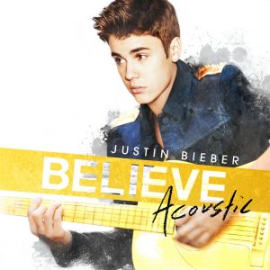 Justin Bieber - Believe Acoustic（2013/FLAC/分轨/229M）