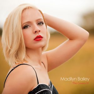 Madilyn Bailey - The Covers，Vol. 6（2013/FLAC/分轨/215M）