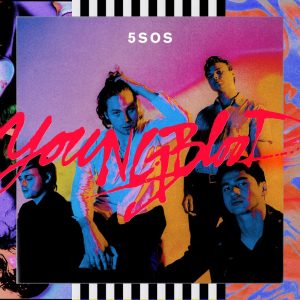5 Seconds Of Summer[五秒盛夏] - Youngblood (Deluxe)（2018/FLAC/分轨/396M）