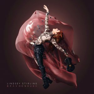 Lindsey Stirling - Brave Enough (Deluxe Edition)（2016/FLAC/分轨/495M）