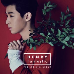 Henry刘宪华 - The 2nd Mini Album 'Fantastic'（2014/FLAC/EP分轨/140M）
