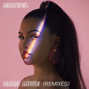 Mabel - Mad Love (Remixes)（2019/FLAC/Single分轨/69.9M）