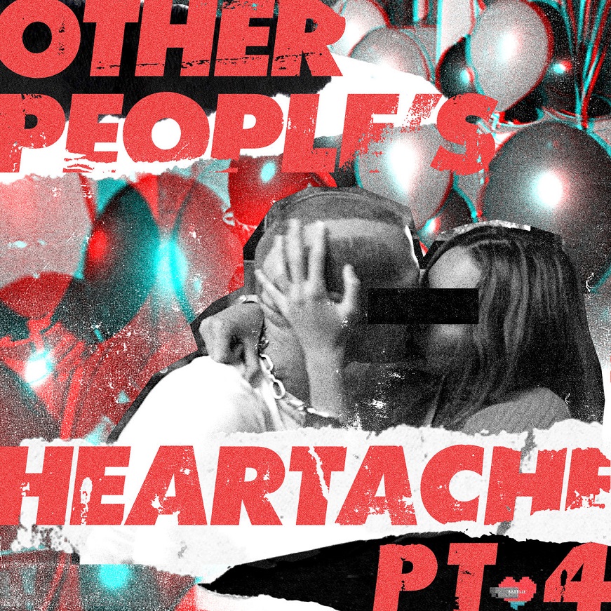Bastille - Other People’s Heartache (Pt. 4)（2018/FLAC/EP分轨/157M）
