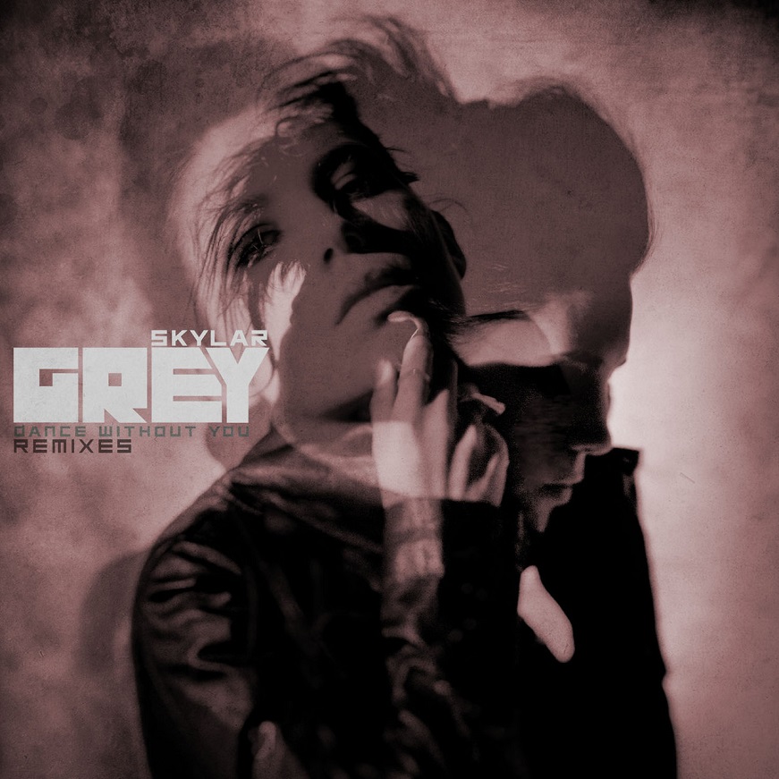 Skylar Grey[斯盖拉·格蕾] - Dance Without You (Remixes)（2011/FLAC/EP分轨/156M）