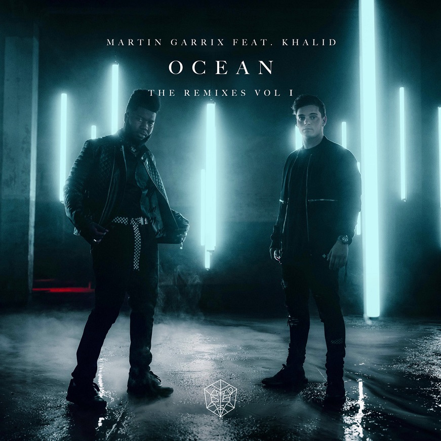 Martin Garrix,Khalid - Ocean (feat. Khalid) (Remixes Vol. 1)（2018/FLAC/EP分轨/192M）