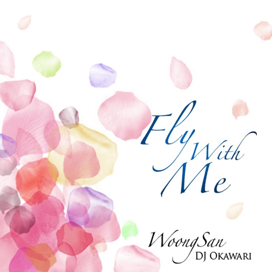 Dj Okawari - Fly with Me（2012/FLAC/EP分轨/87.7M）