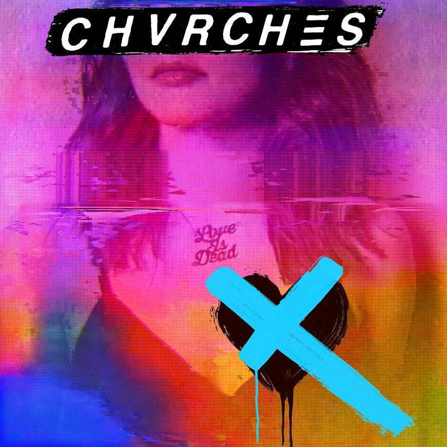 CHVRCHES - Love Is Dead（2018/FLAC/分轨/337M）