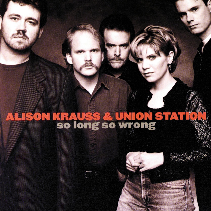 Alison Krauss & Union Station - So Long So Wrong（1997/FLAC/分轨/298M）