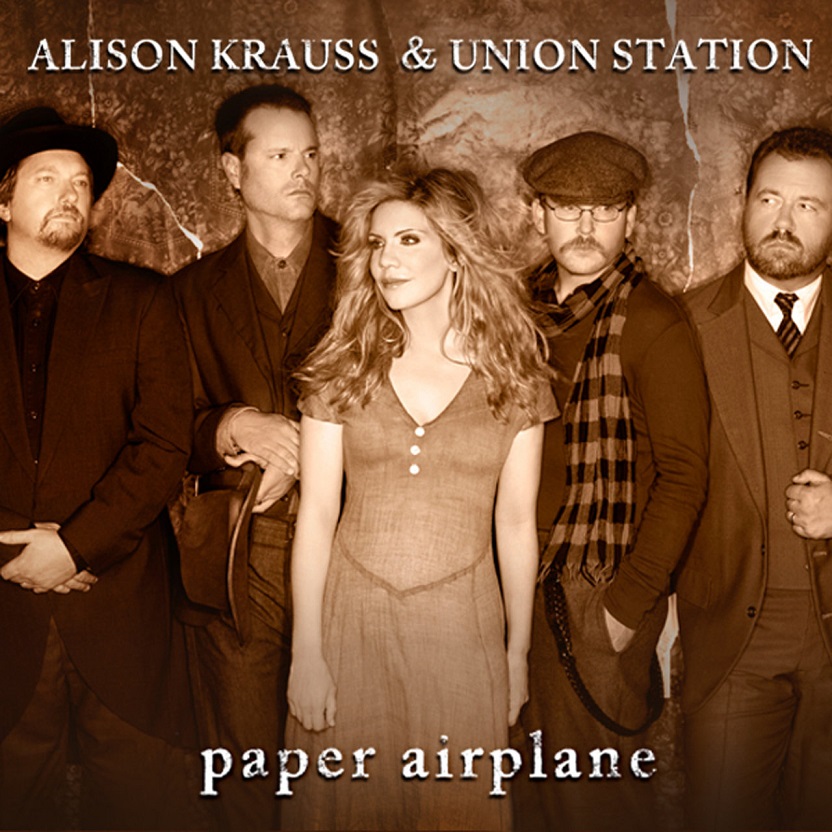 Alison Krauss & Union Station - Paper Airplane (International Touring Edition)（2011/FLAC/分轨/388M）