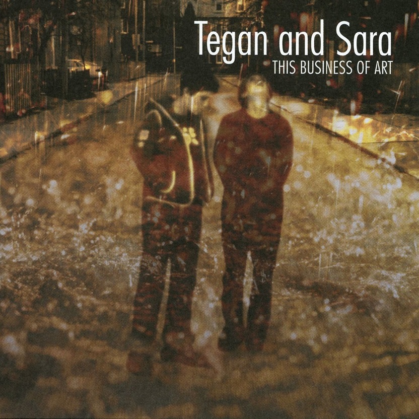 Tegan and Sara - This Business of Art（2000/FLAC/分轨/243M）
