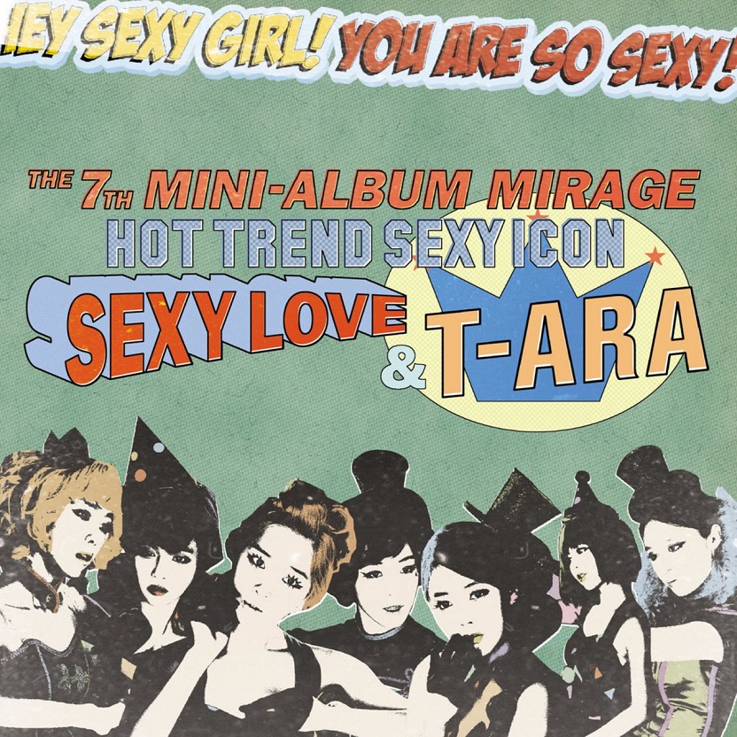 T-ara(皇冠团) - Mirage（2012/FLAC/EP分轨/183M）