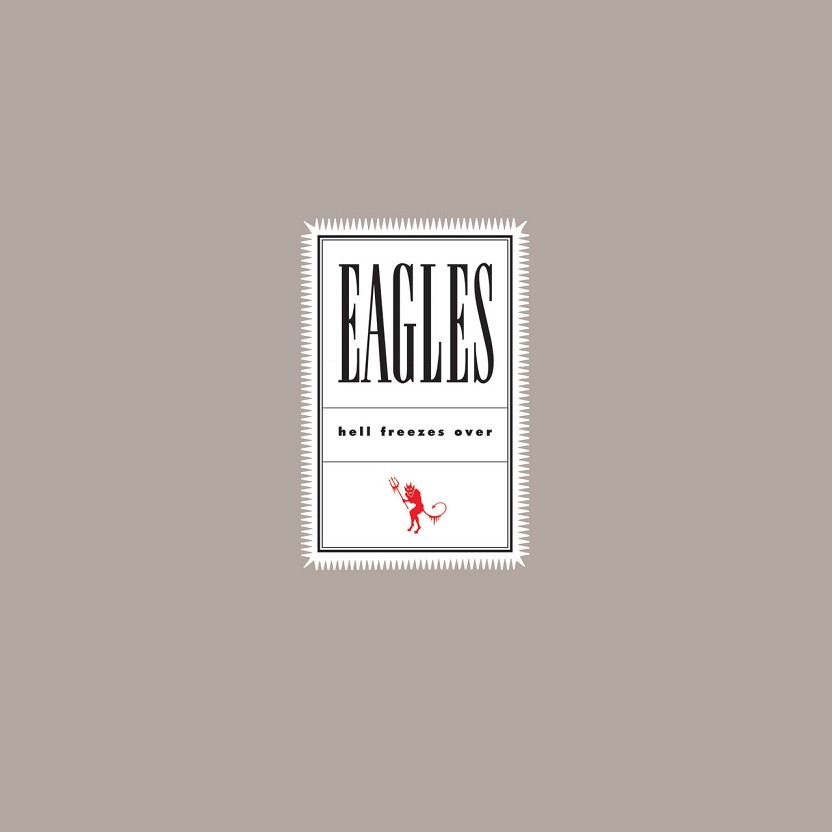 Eagles - Hell Freezes Over (Remaster 2018)（1994/FLAC/分轨/494M）(MQA/24bit/44.1kHz)