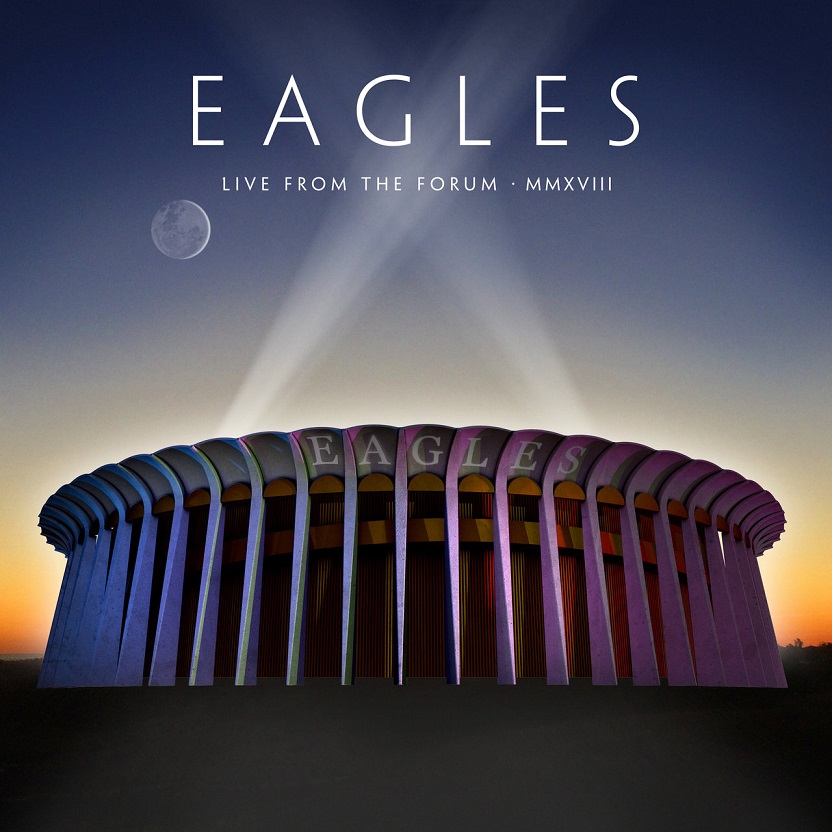 Eagles - Live From The Forum MMXVIII（2020/FLAC/分轨/1.62G）(MQA/24bit/48kHz)