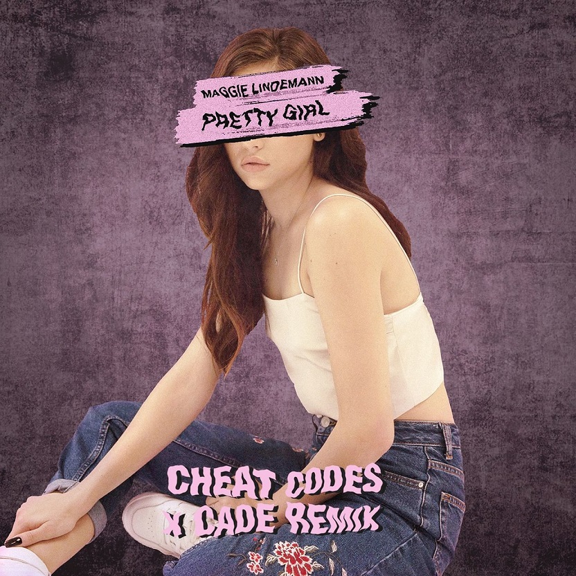 Maggie Lindemann - Pretty Girl (Cheat Codes X CADE Remix)(Explicit)（2017/FLAC/Single单曲/22.8M）(MQA/16bit/44.1kHz)