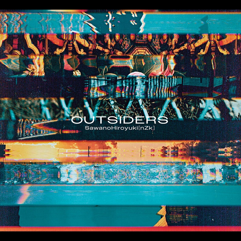 SawanoHiroyuki[nZk] - OUTSIDERS（2022/FLAC/EP分轨/208M）(MQA/24bit/48kHz)
