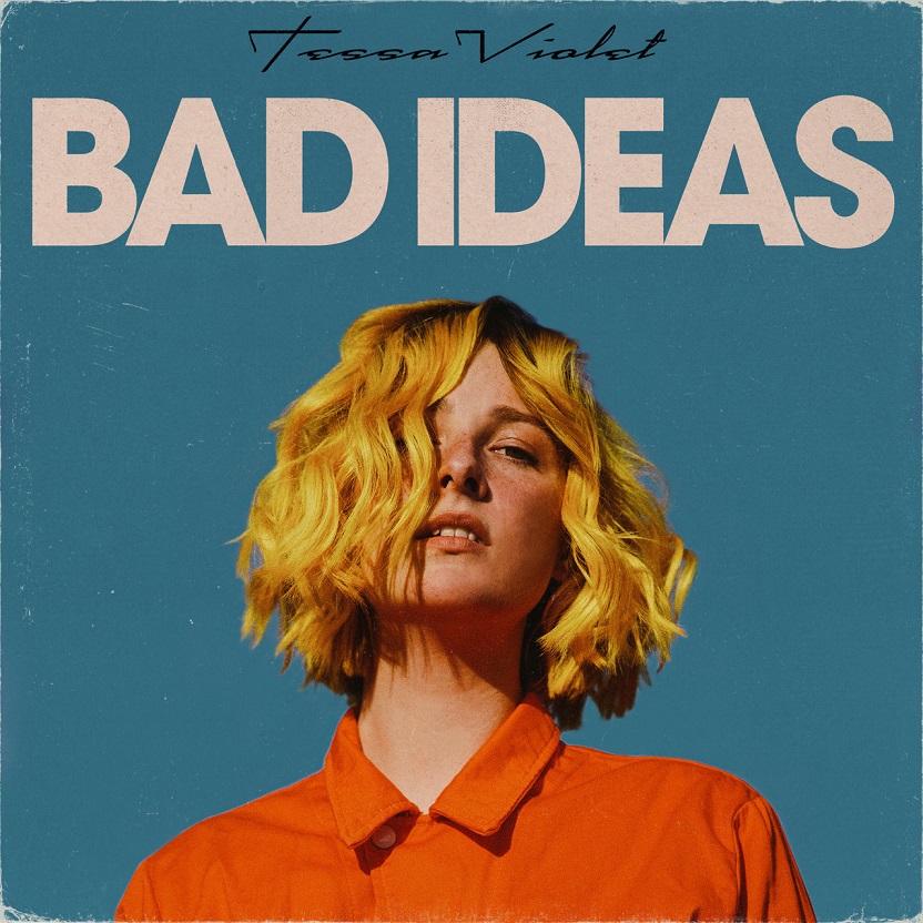 Tessa Violet - Bad Ideas（2019/FLAC/分轨/180M）