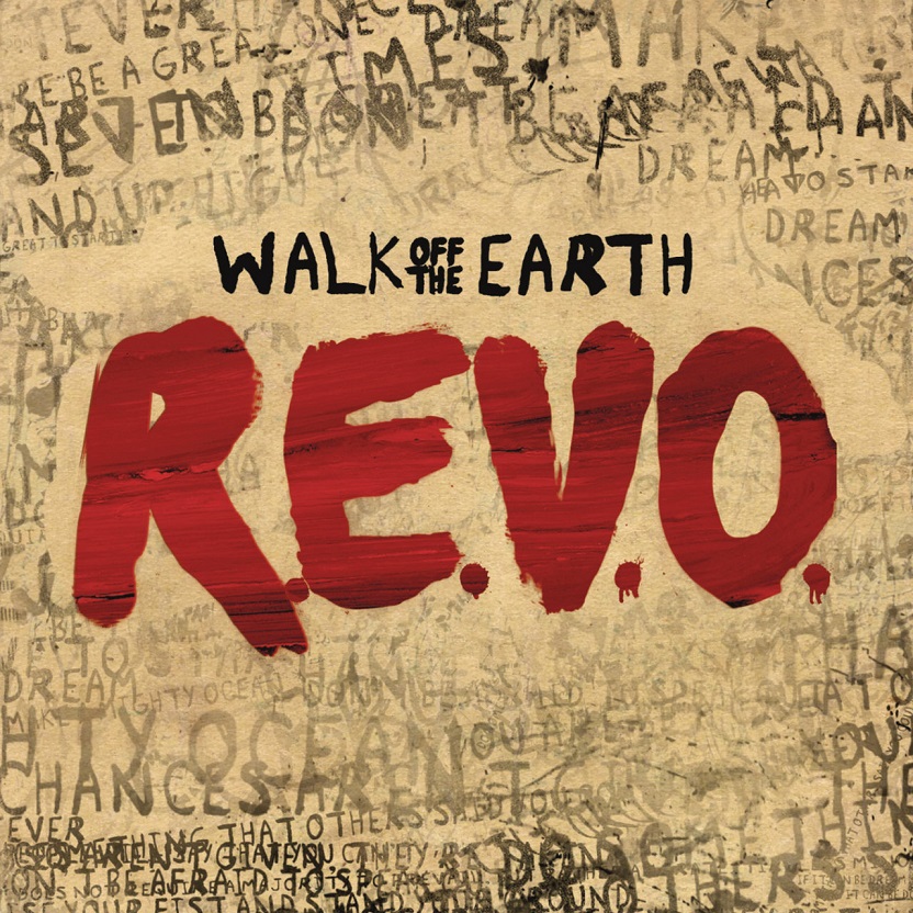 Walk Off The Earth - R.E.V.O.（2013/FLAC/分轨/243M）(MQA/16bit/44.1kHz)