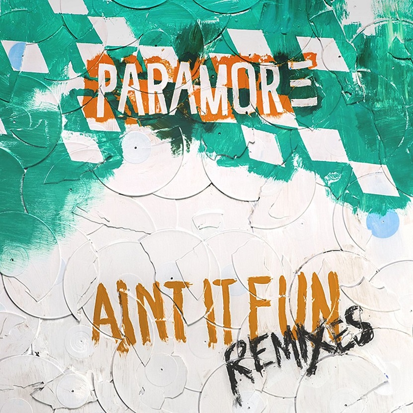 Paramore - Ain't It Fun Remix EP（2014/FLAC/EP分轨/138M）(MQA/16bit/44.1kHz)