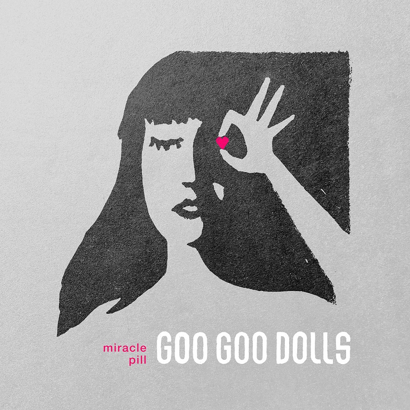 The Goo Goo Dolls - Miracle Pill (Deluxe)（2019/FLAC/分轨/628M）(MQA/24bit/48kHz)