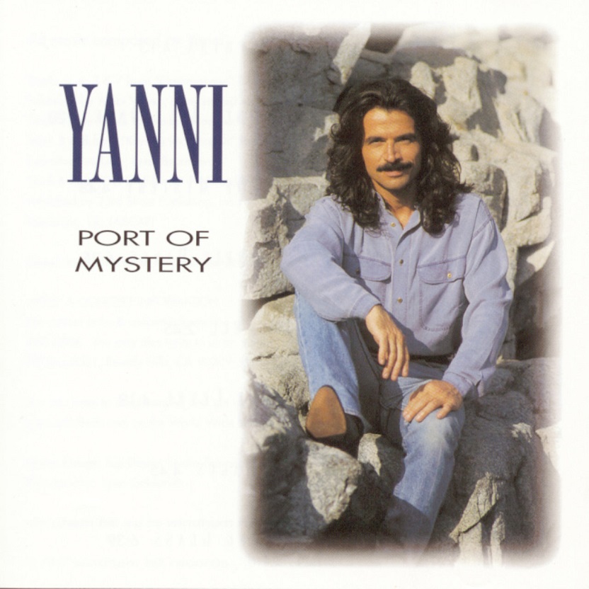 Yanni (雅尼) - Port Of Mystery（1997/FLAC/分轨/253M）(MQA/16bit/44.1kHz)