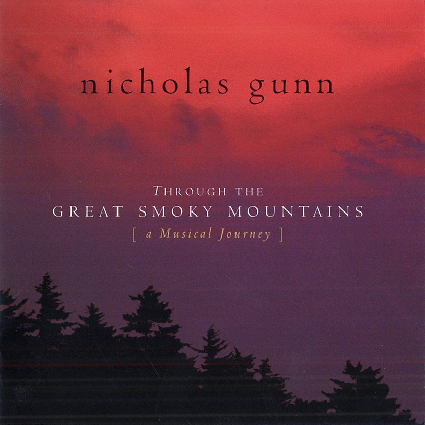 Nicholas Gunn - Through The Great Smoky Mountains（2002/FLAC/分轨/286M）