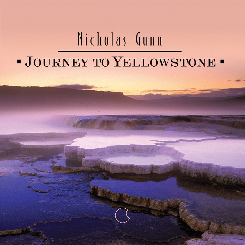 Nicholas Gunn - Journey to Yellowstone（2003/FLAC/分轨/273M）
