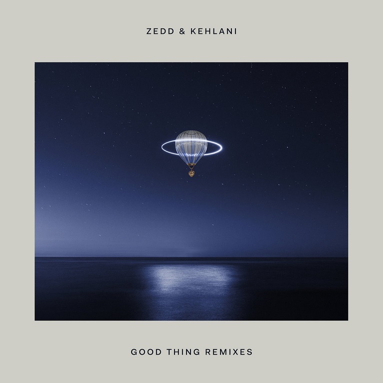 ZEDD, Kehlani - Good Thing (Remixes)（2020/FLAC/EP分轨/89.3M）