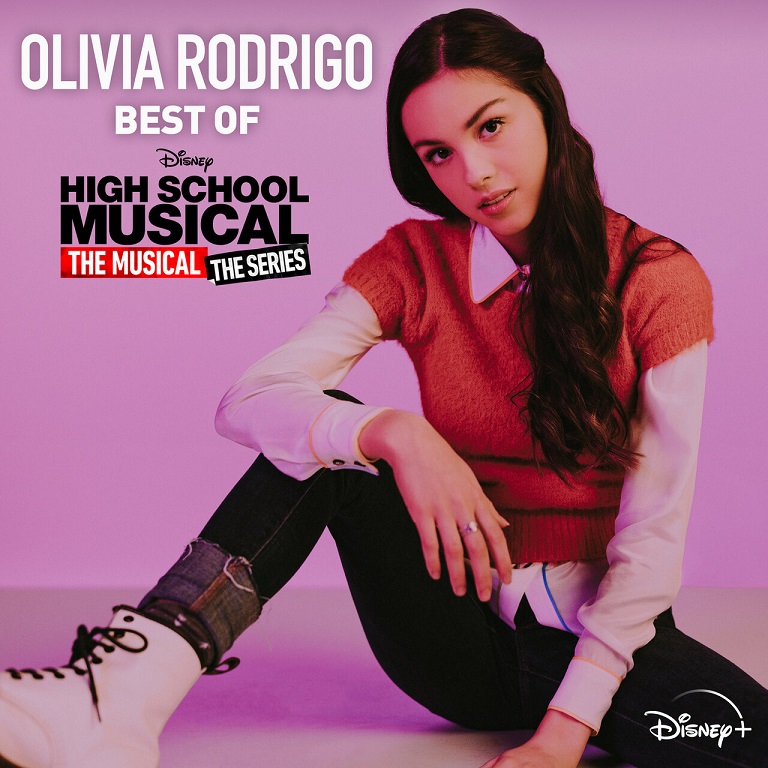 Olivia Rodrigo - Best of High School Musical: The Musical: The Series（2021/FLAC/分轨/236M）