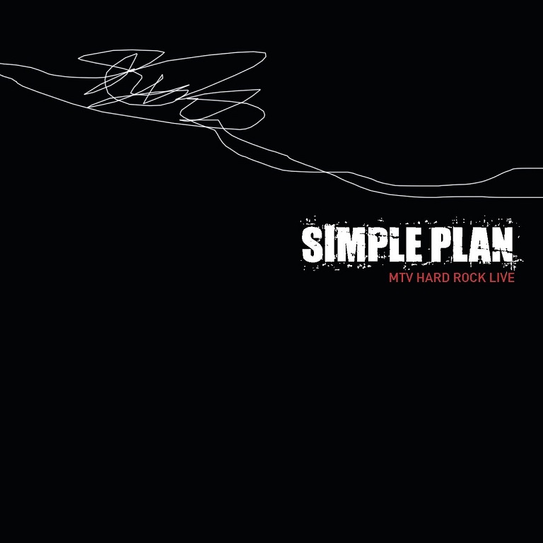 Simple Plan - MTV Hard Rock Live（2005/FLAC/分轨/421M）(MQA/16bit/44.1kHz)