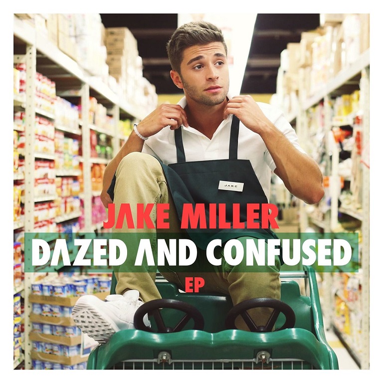Jake Miller - Dazed And Confused EP（2013/FLAC/EP分轨/115M）(MQA/16bit/44.1kHz)