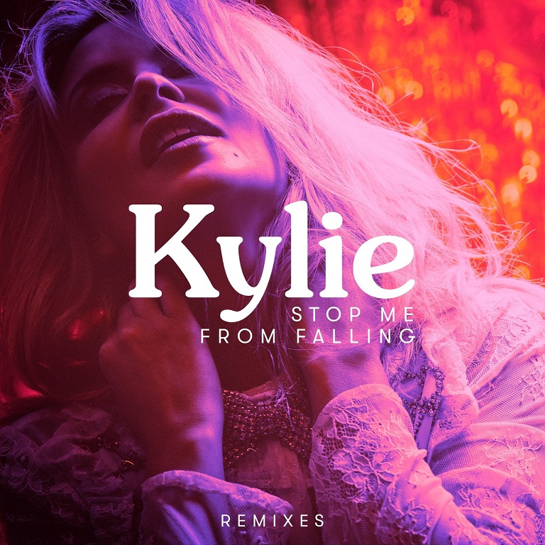 Kylie Minogue - Stop Me from Falling (Remixes)（2018/FLAC/EP分轨/98.7M）(MQA/16bit/44.1kHz)