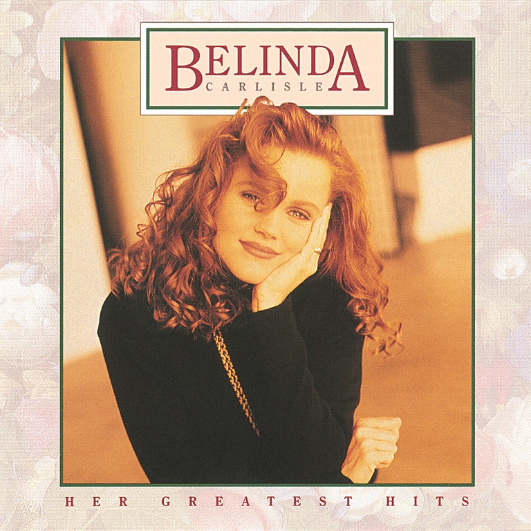 Belinda Carlisle - Her Greatest Hits（1992/FLAC/分轨/434M）