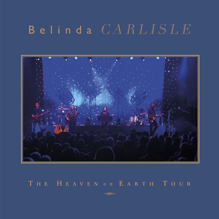 Belinda Carlisle - The Heaven on Earth Tour（2022/FLAC/分轨/612M）