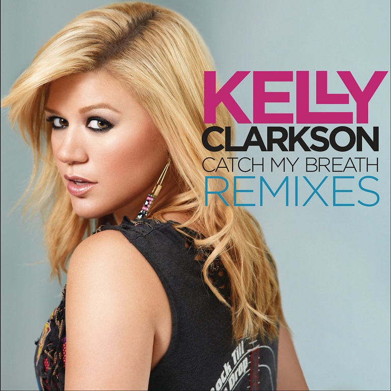 Kelly Clarkson - Catch My Breath Remixes（2012/FLAC/分轨/278M）(MQA/16bit/44.1kHz)