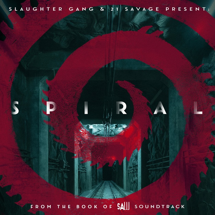 21 Savage - Spiral: From The Book of Saw Soundtrack（2021/FLAC/EP分轨/159M）(MQA/24bit/44.1kHz)