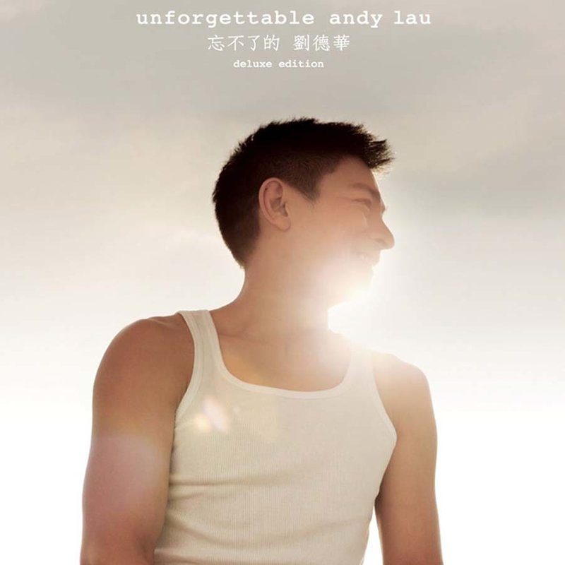 刘德华 - Unforgettable（2010/FLAC/分轨/739M）