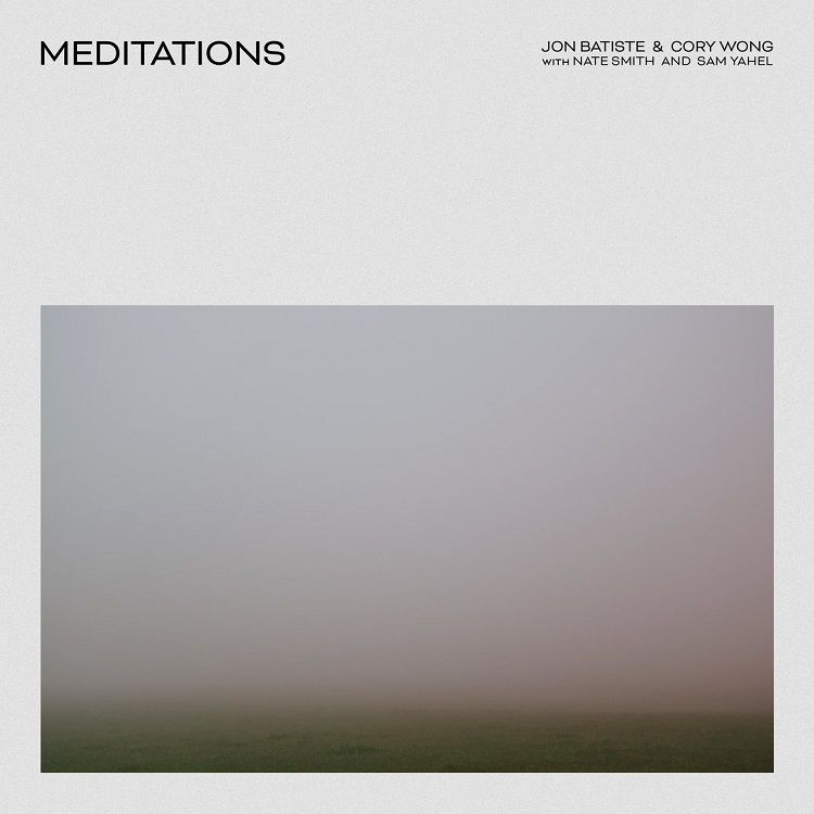 Cory Wong, Jon Batiste - Meditations（2020/FLAC/EP分轨/139M）