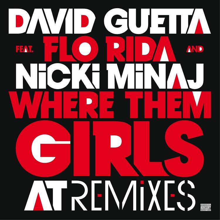 David Guetta, Flo Rida, Nicki Minaj - Where Them Girls At (feat. Nicki Minaj & Flo Rida) [Remixes]（2011/FLAC/分轨/257M）(MQA/16bit/44.1kHz)