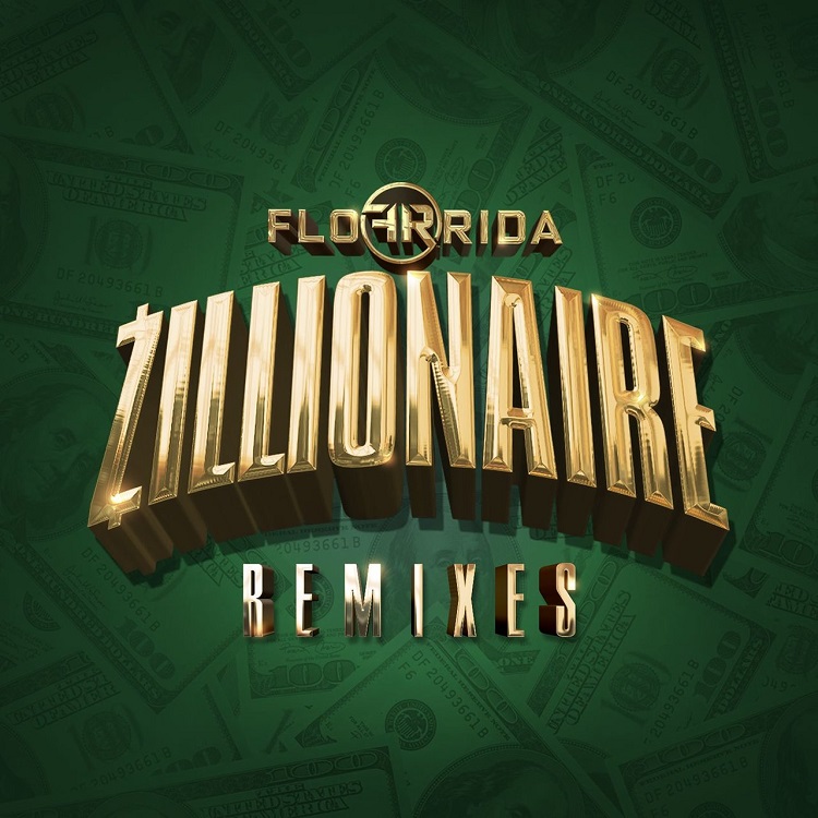 Flo Rida - Zillionaire (Remixes)（2016/FLAC/EP分轨/81.3M）(MQA/16bit/44.1kHz)