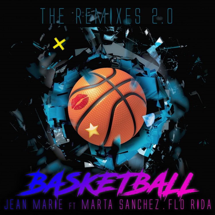 Jean Marie, Marta Sanchez, Flo Rida - Basketball (The Remixes, Pt. 2)（2018/FLAC/EP分轨/163M）(MQA/16bit/44.1kHz)