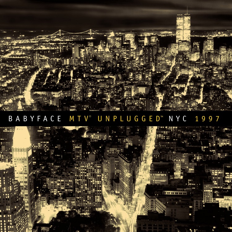 Babyface - Babyface Unplugged NYC 1997（1997/FLAC/分轨/397M）(MQA/16bit/44.1kHz)
