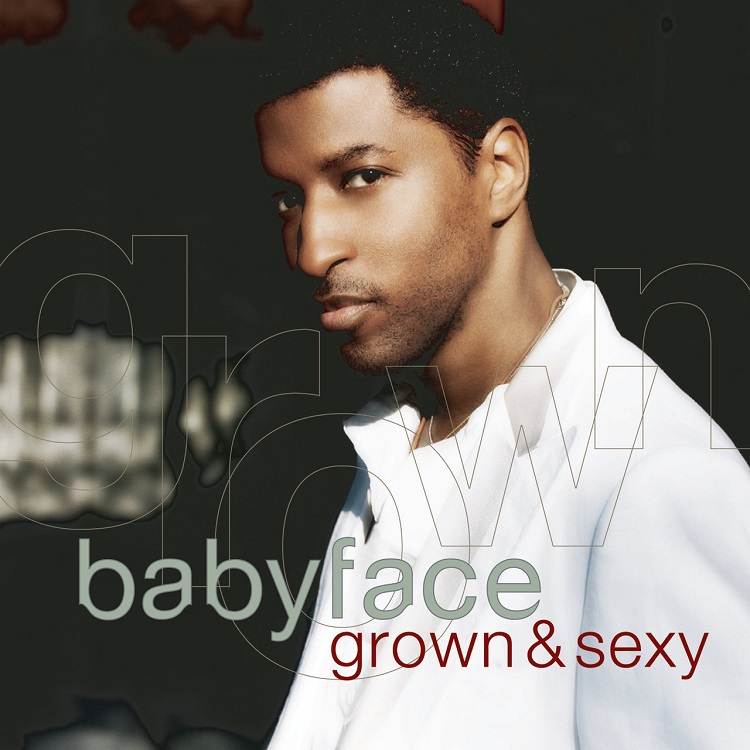 Babyface - Grown & Sexy（2005/FLAC/分轨/357M）(MQA/16bit/44.1kHz)