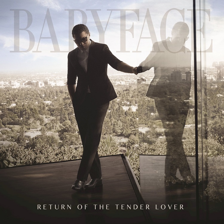 Babyface - Return Of The Tender Lover（2015/FLAC/分轨/526M）(MQA/24bit/44.1kHz)