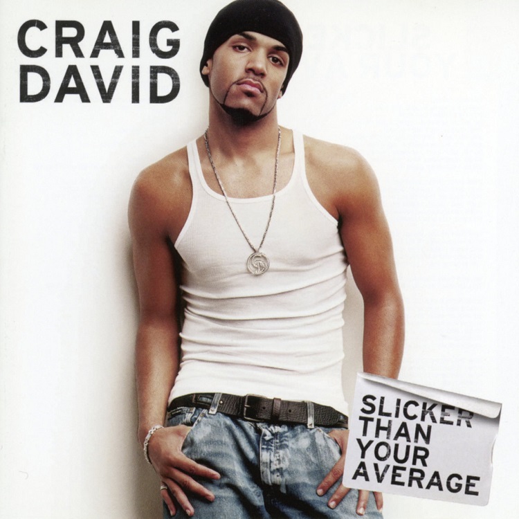 Craig David - Slicker than Your Average（2002/FLAC/分轨/441M）(MQA/16bit/44.1kHz)