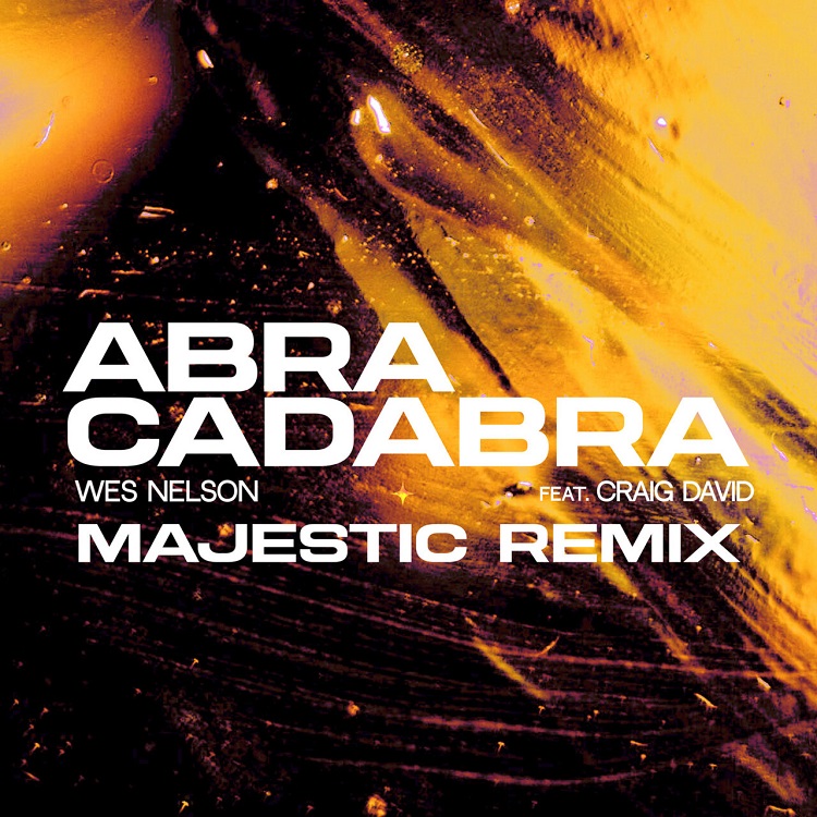 Wes Nelson, Craig David - Abracadabra ft. Craig David (Majestic Remixes)（2024/FLAC/Single分轨/46.9M）